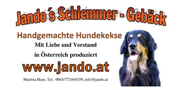 Händler - PLZ 4984 (Österreich) - handgemachte Hundekekse aus Oberösterreich - Jando`s Schlemmer-Gebäck